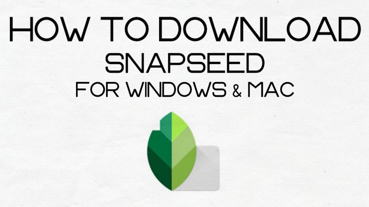 How To Download Snapseed On Mac